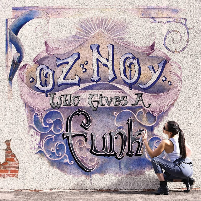 OZ NOY - Who Gives A Funk cover 