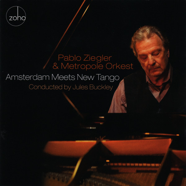 PABLO ZIEGLER - Amsterdam meets New Tango cover 