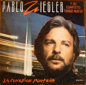 PABLO ZIEGLER - La Conexión Porteña cover 