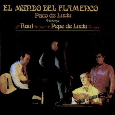 PACO DE LUCIA - El Mundo Del Flamenco cover 