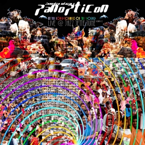 PANOPTICON - At The Four Corners of The World Volume 2 : Live @ Jazz Jette June cover 