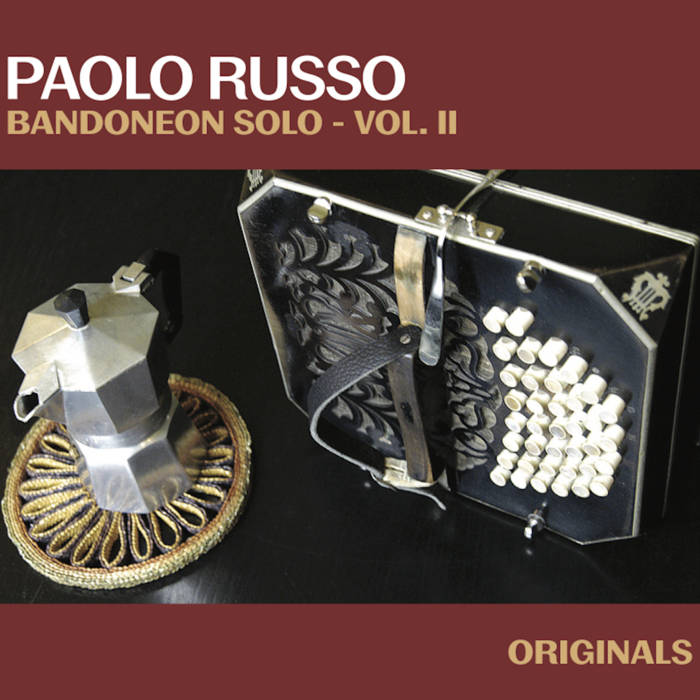 PAOLO RUSSO - Originals - Bandoneon Solo Vol.2 cover 
