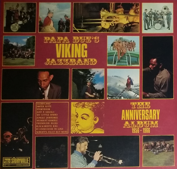 PAPA BUE JENSEN - Papa Bue's Viking Jazzband : Te Anniversary Album 1956 - 1966 cover 