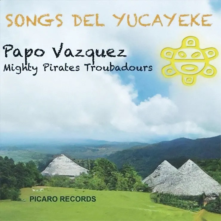 PAPO VÁZQUEZ - Songs del Yucayeke cover 