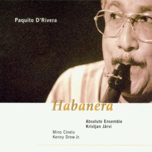 PAQUITO D'RIVERA - Habanera cover 