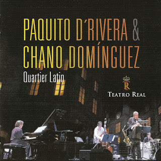 PAQUITO D'RIVERA - Paquito D'Rivera & Chano Domínguez ‎: Quartier Latin cover 