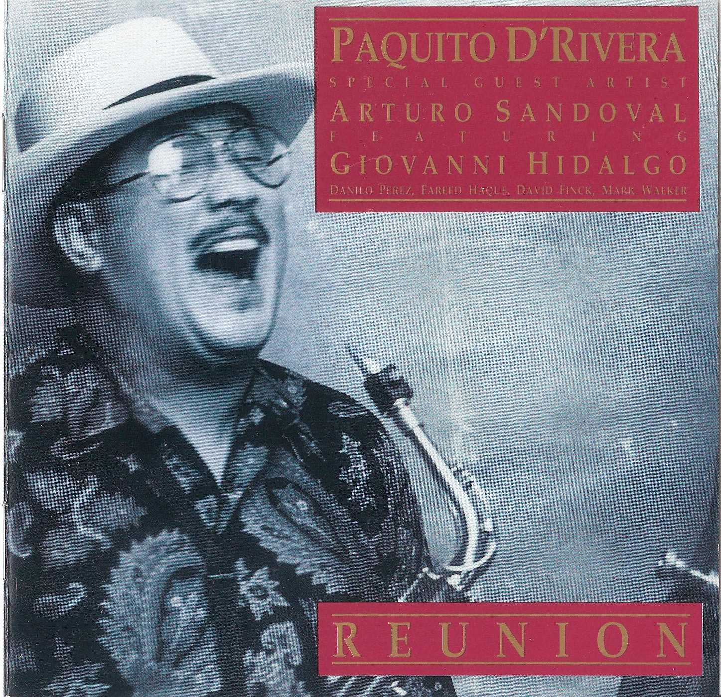 PAQUITO D'RIVERA - Reunion cover 