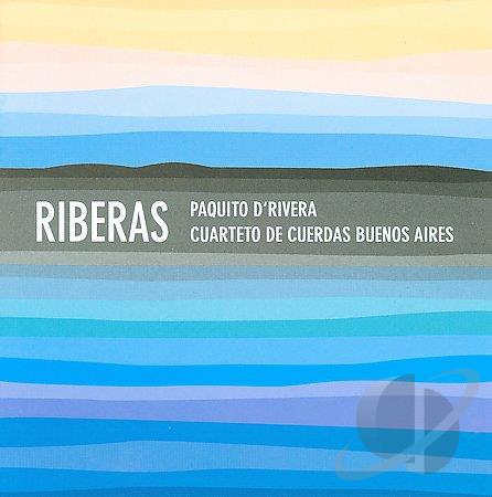PAQUITO D'RIVERA - Riberas cover 