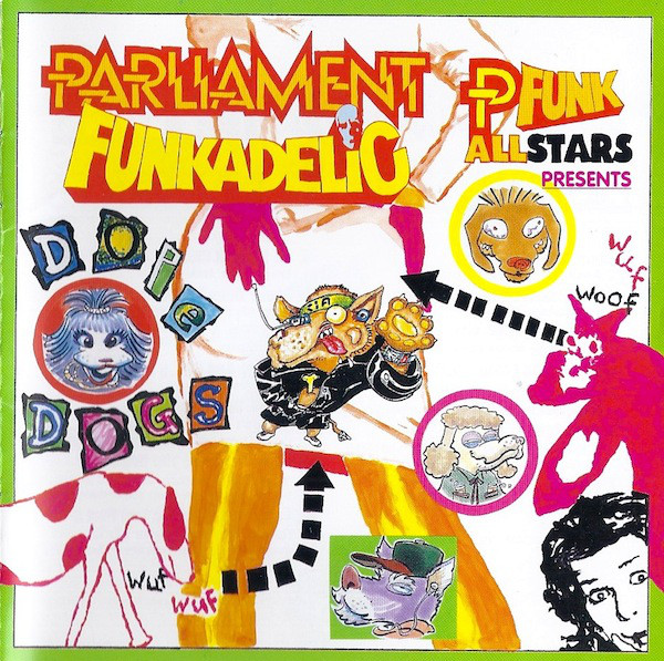 PARLIAMENT - Parliament - Funkadelic : P-Funk All Stars Presents Dope Dogs cover 