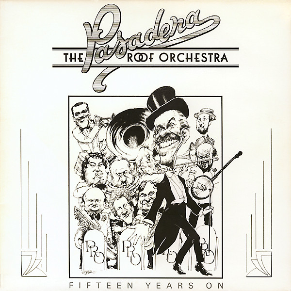 PASADENA ROOF ORCHESTRA - Fifteen Years On cover 