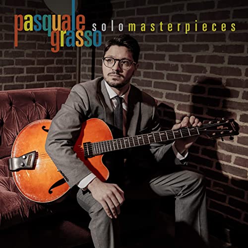 PASQUALE GRASSO - Solo Masterpieces cover 