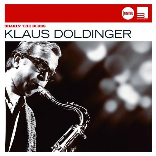 KLAUS DOLDINGER/PASSPORT - Klause Doldinger – Shakin’ The Blues cover 