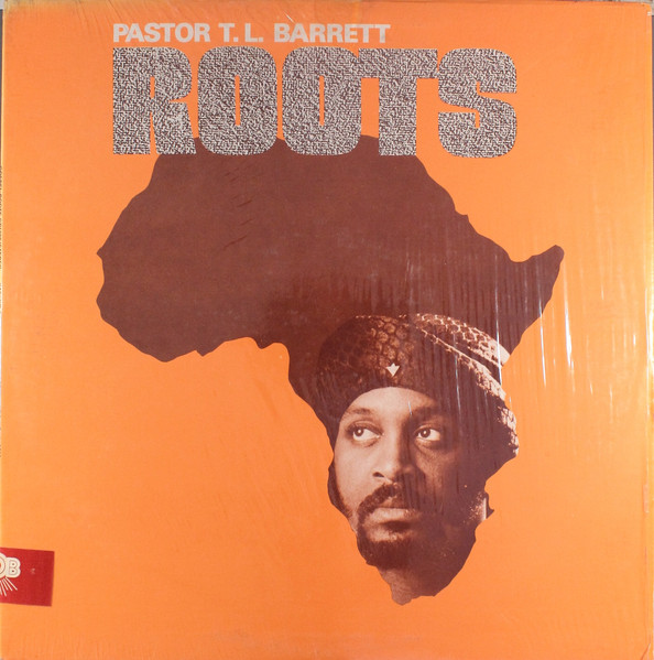 PASTOR T. L. BARRETT - Roots cover 