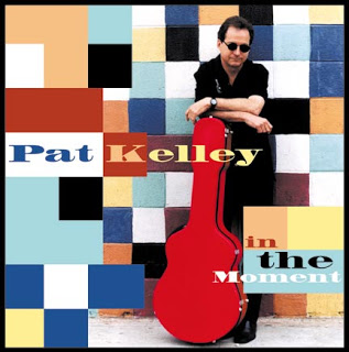 PAT KELLEY - In the Moment cover 