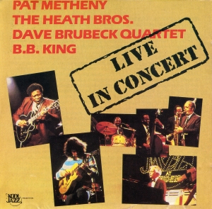 PAT METHENY - Live In Concert (with Heath Brothers / Dave Brubeck Quartet, The / B.B. King)(aka The Jazz Masters) cover 