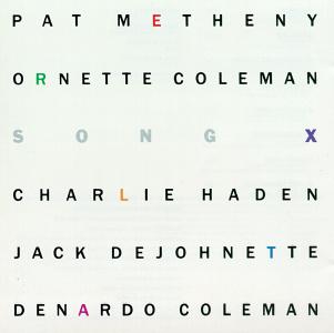 PAT METHENY - Song X (with Ornette Coleman ) cover 