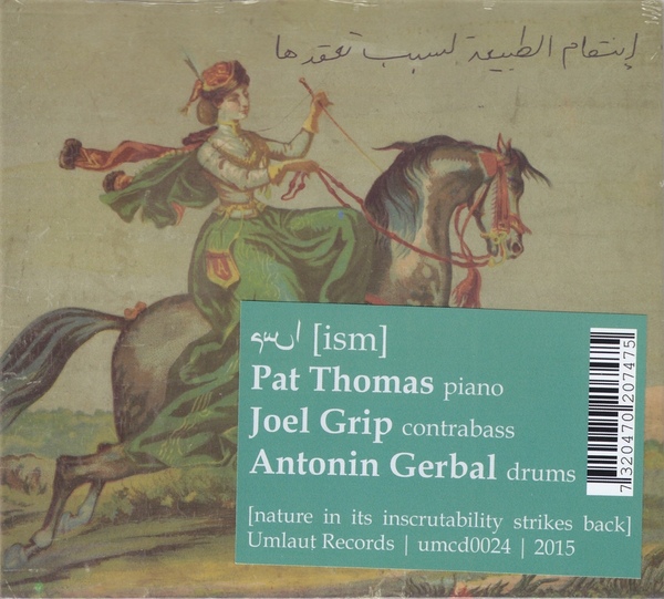 PAT THOMAS - اسم = ism : إنتقام الطبيعة اسبب تعقدها = Nature In Its Inscrutability Strikes Back cover 