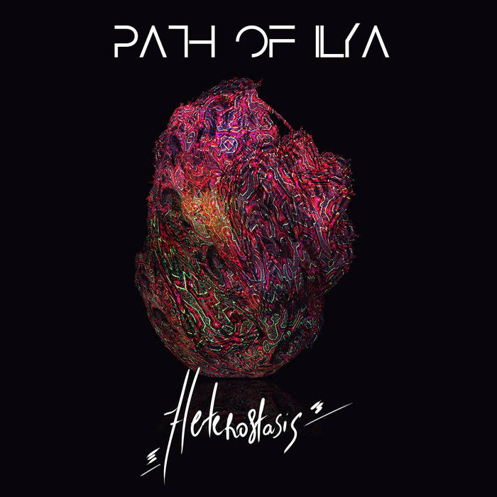 PATH OF ILYA - Heterostasis cover 