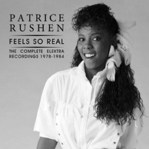 PATRICE RUSHEN - Feels So Real : The Complete Elektra Recordings 1978-1984 cover 