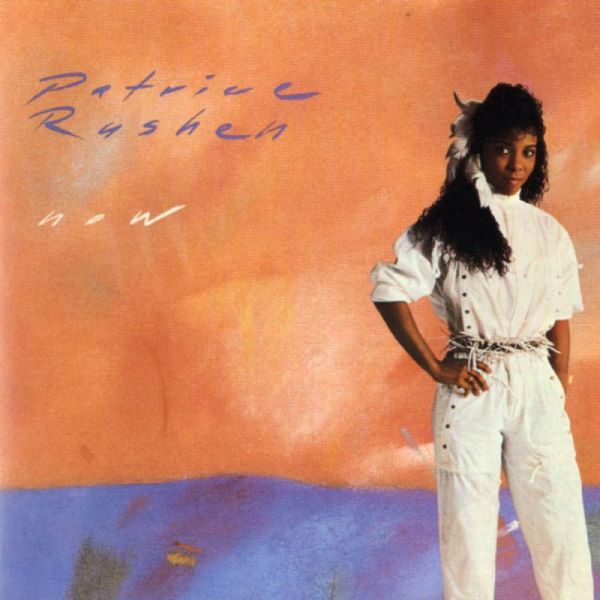 PATRICE RUSHEN - Now cover 