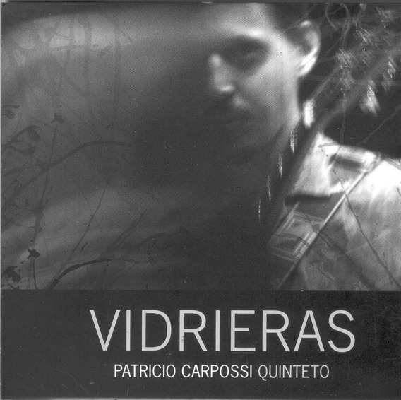PATRICIO CARPOSSI - Vidrieras cover 