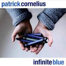 PATRICK CORNELIUS - Infinite Blue cover 