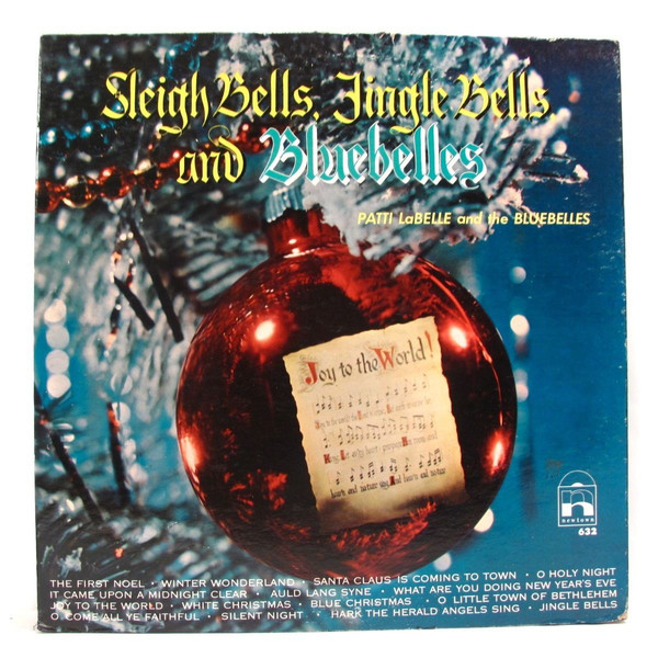 PATTI LABELLE - Patti LaBelle And The Bluebelles : Sleigh Bells, Jingle Bells and Bluebelles (aka Merry Christmas From Patti LaBelle And The Bluebelles aka Christmas Classics) cover 