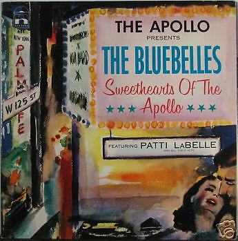 PATTI LABELLE - The Bluebelles Featuring Patti La Belle : Sweethearts Of The Apollo cover 