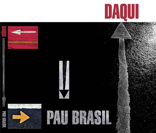 PAU BRASIL - Daqui cover 