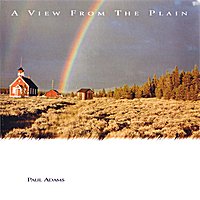 PAUL ADAMS - A View from the Plain cover 