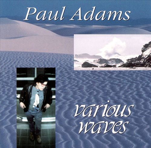 PAUL ADAMS - Various Waves cover 