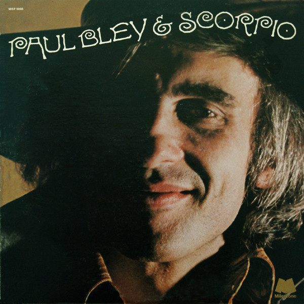 PAUL BLEY - Paul Bley & Scorpio cover 