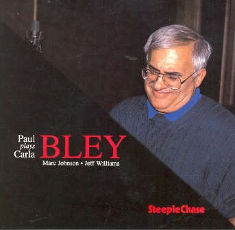 PAUL BLEY - Paul Plays Carla cover 