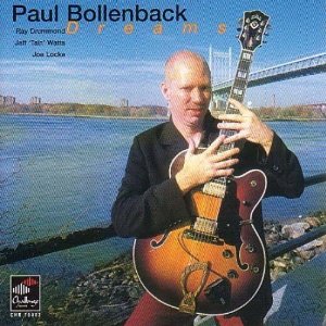 PAUL BOLLENBACK - Dreams cover 