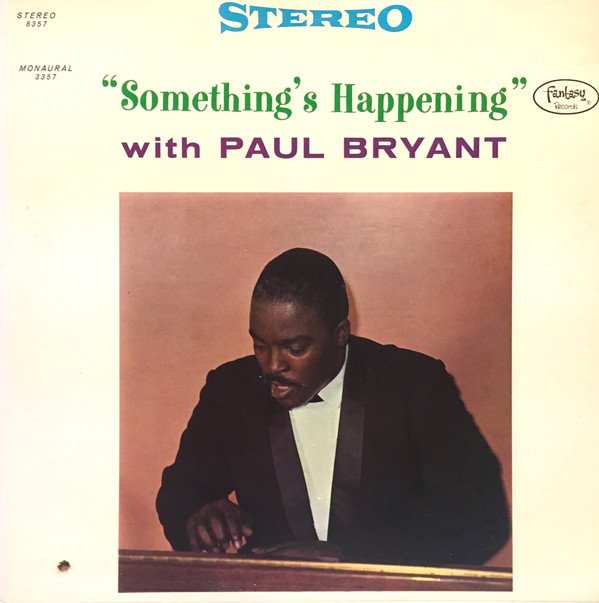 PAUL BRYANT - Something's Happening cover 
