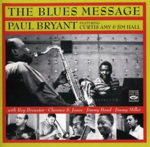 PAUL BRYANT - The Blues Message cover 