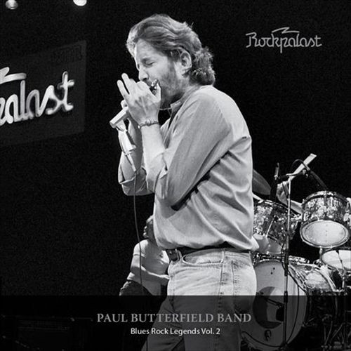 PAUL BUTTERFIELD - Blues Rock Legends Vol. 2 cover 