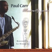 PAUL CARR - Musically Yours - Remembering Joe Henderson cover 