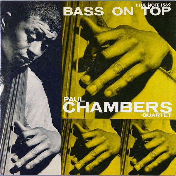 PAUL CHAMBERS - Bass on Top cover 