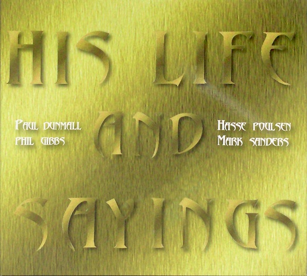 PAUL DUNMALL - His Life And Sayings cover 