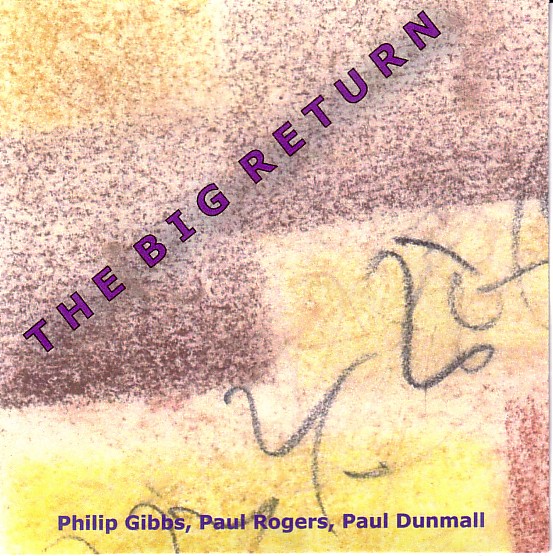 PAUL DUNMALL - The Big Return cover 