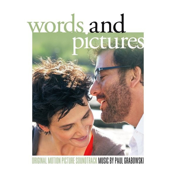 PAUL GRABOWSKY - Words And Pictures (Original Motion Picture Soundtrack) cover 