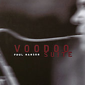 PAUL HANSON - Voodoo Suite cover 