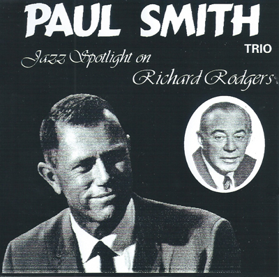 PAUL SMITH - Jazz Spotlight on Richard Rodgers cover 