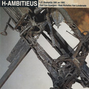 PAUL VAN GYSEGEM - Paul Van Gysegem - Roel Richelieu Van Londersele : H-Ambitieus cover 