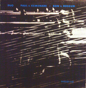 PAUL VAN KEMENADE - Paul Van Kemenade - Ron Van Rossum : Duo cover 