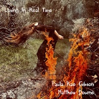 PAULA RAE GIBSON - Loving In Real Time (feat. Matthew Bourne) cover 