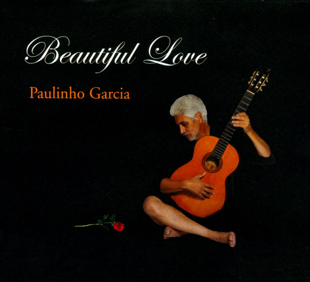 PAULINHO GARCIA - Beautiful Love cover 