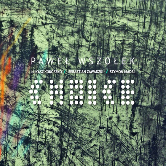 PAWEL WSZOLEK - Choice cover 