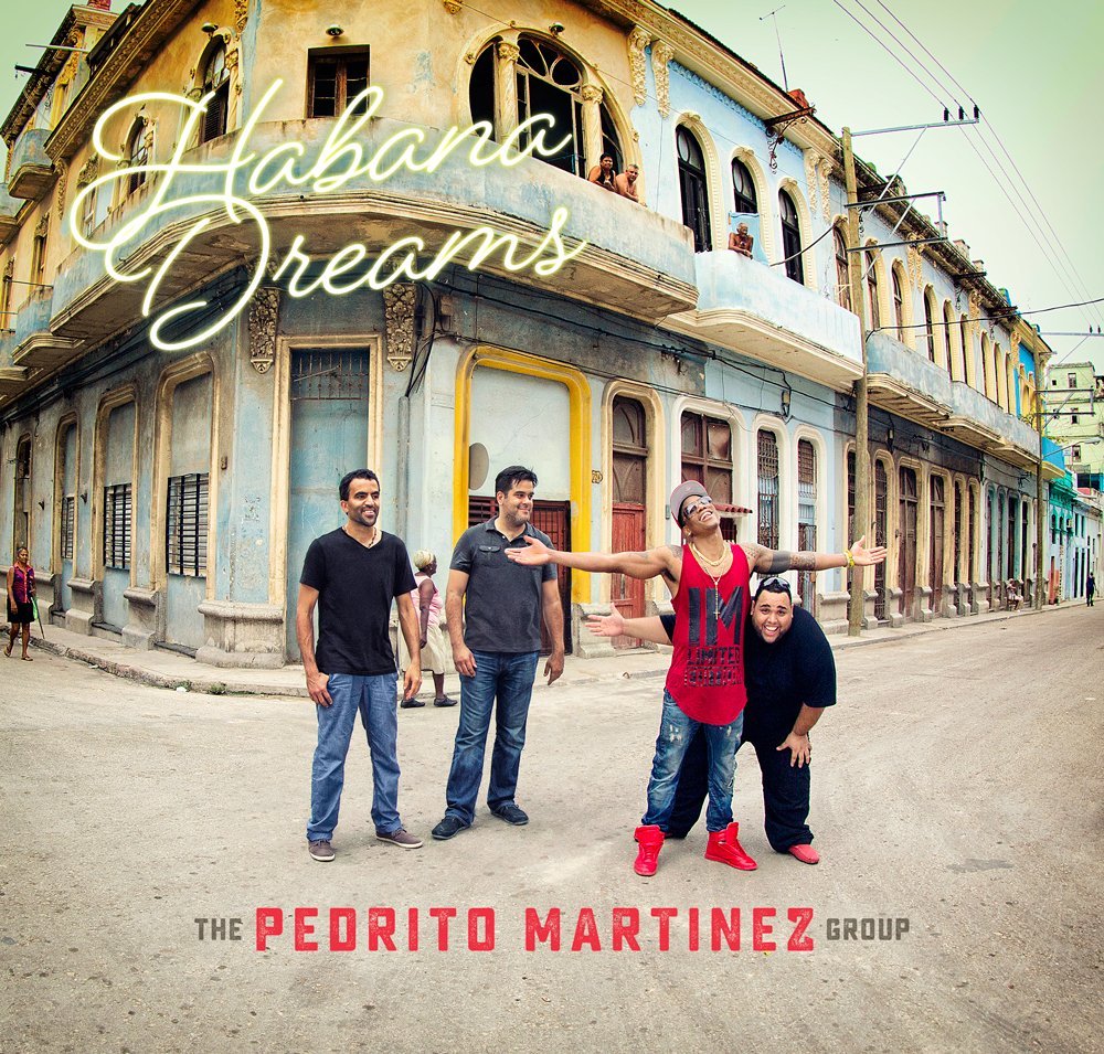 PEDRITO MARTINEZ - Habana Dreams cover 